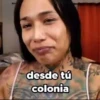 desde tű colonia