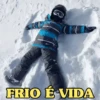 FRIO É VIDA