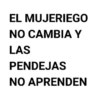 😈FRASES PA' LOS HOMBRES🔥 9