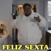 FELIZ SEXTA-