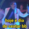 Sextou | sextô | sexta-feira 5