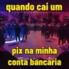 quando cai um pix na minha conta bancaria