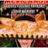 FELICES FIESTAS PATRIAS! VIVA MÉXICO!