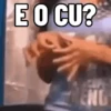E O CU? NO