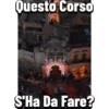 Questo Corso S'Ha Da Fare?