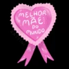 Dia das mães 🤱 9