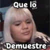 Que lo Demuestre