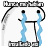 kane_stickers Nunca me habían insultado.asi