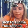 me Amo, Te Amo ** SIENTO, LLAMA TRINA DE MI Tok afew starseed