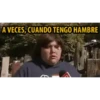 A VECES, CUANDO TENGO HAMBRE ME COMO UNA OLLA