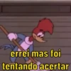 PICA PAU DA ZOEIRA  14