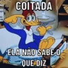 OUT NE ER COITADA ELA NÃO SABE O QUE DIZ