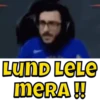 LUND LELE MERA!!