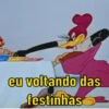 PICA PAU DA ZOEIRA  8
