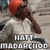 HATT MADARCHOD