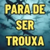 DEBOCHES MOTIVACIONAIS ✌🏻 14