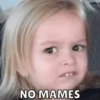 NO MAMES
