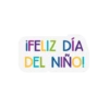 Feliz día del niño (a) 👦 👧  13