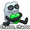 Chaooo, chaooo
