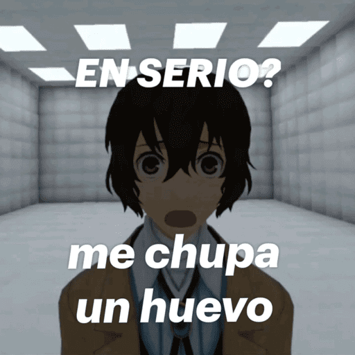 EN SERIO?
me chupa
un huevo