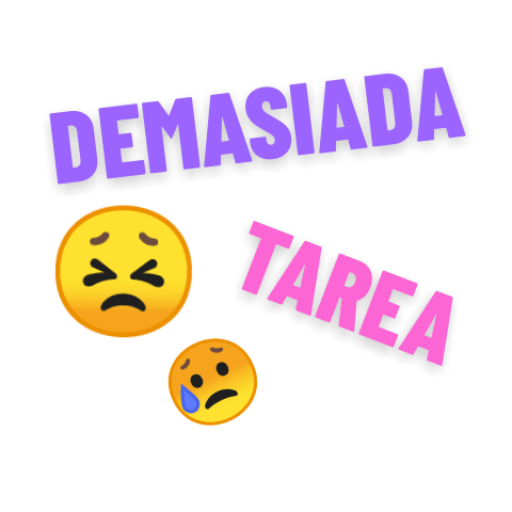 DEMASIADA TAREA