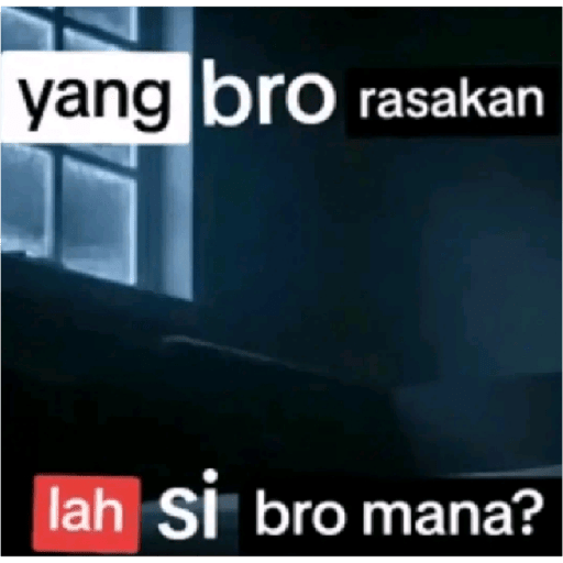 Yang bro rasakan  2