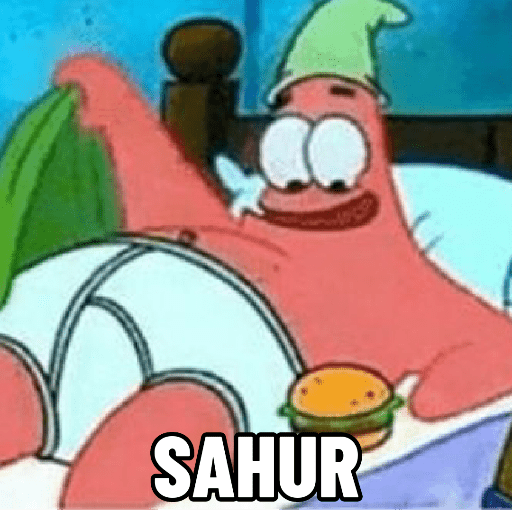 Meme sahur & buka 5