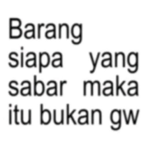 Kata kata (stiker anomali) 23