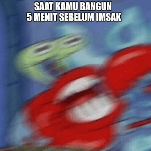 Meme sahur & buka 7