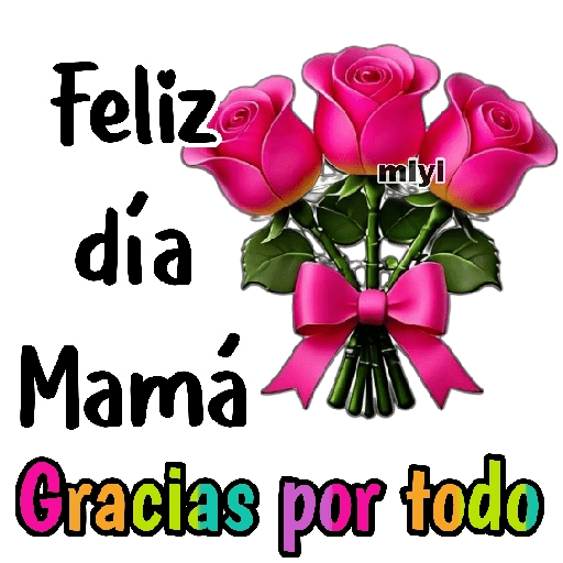 Feliz día de las Madres 🌹🌻 8