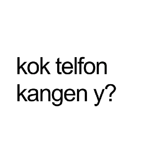 Kata-kata kangen / miss you  20