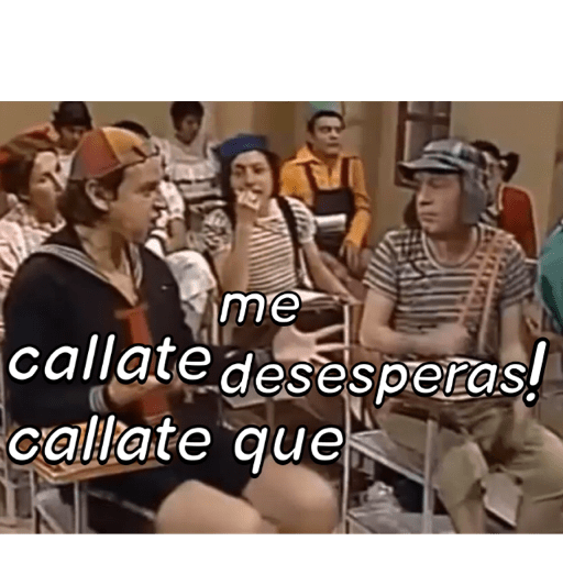 MEMES DEL CHAVO xD 25
