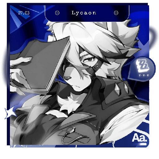 ✴︎ㅤLycaonㅤ⬮ ZZZ 8