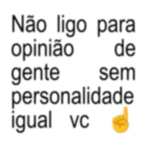 Frases indiretas e deboches 12