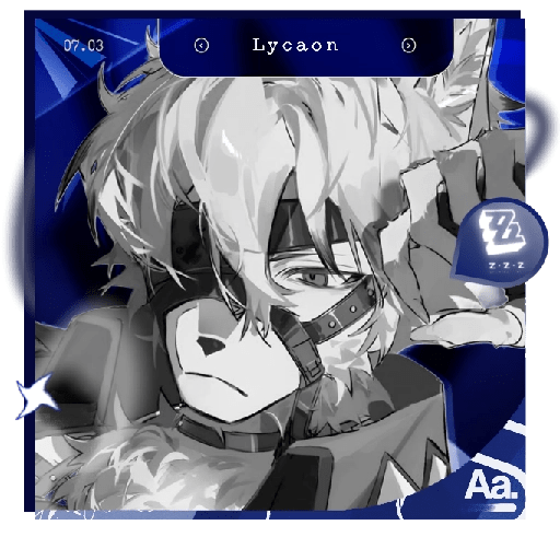 ✴︎ㅤLycaonㅤ⬮ ZZZ 4