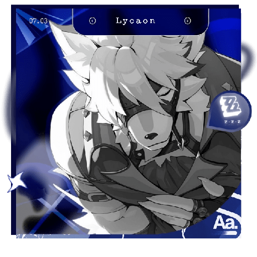 ✴︎ㅤLycaonㅤ⬮ ZZZ 12