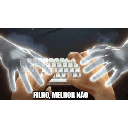 Filho, melhor não 1