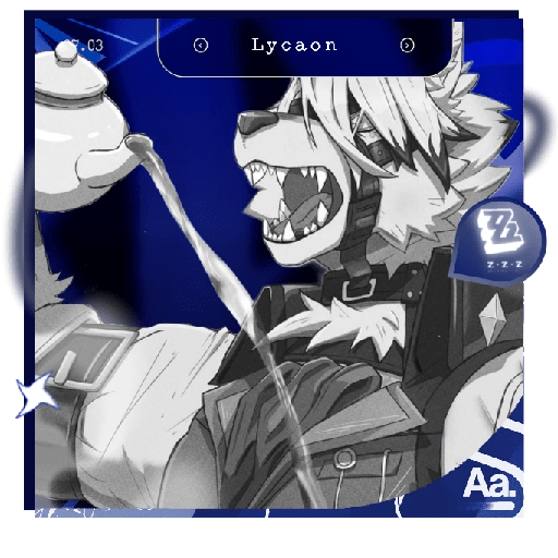✴︎ㅤLycaonㅤ⬮ ZZZ 20
