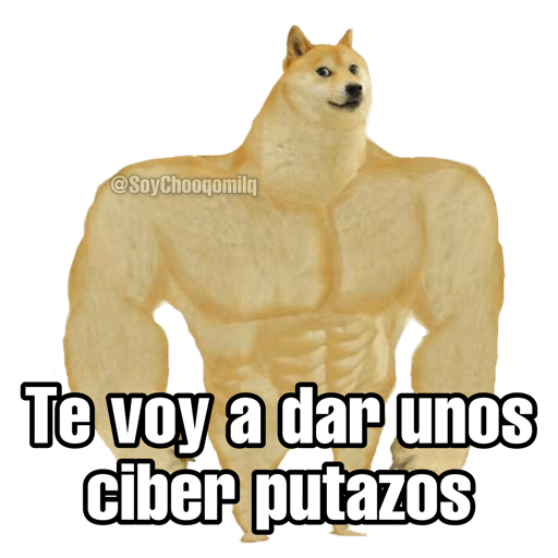 Te voy a dar unos ciber putazos