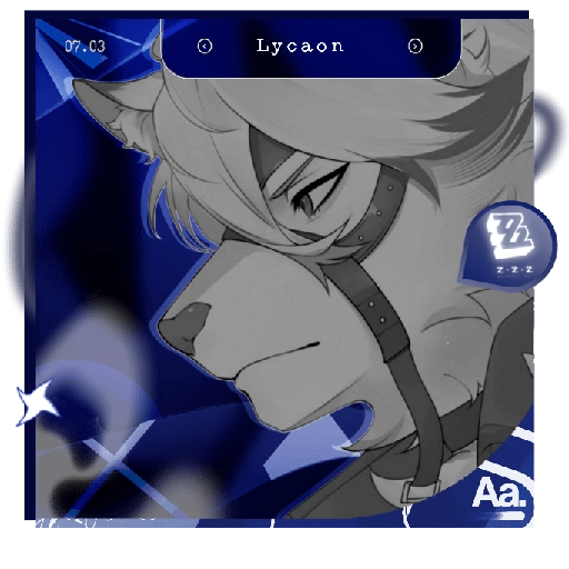 ✴︎ㅤLycaonㅤ⬮ ZZZ 24