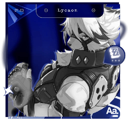 ✴︎ㅤLycaonㅤ⬮ ZZZ 23