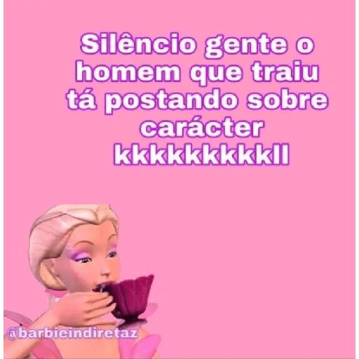Indiretas da barbie  15