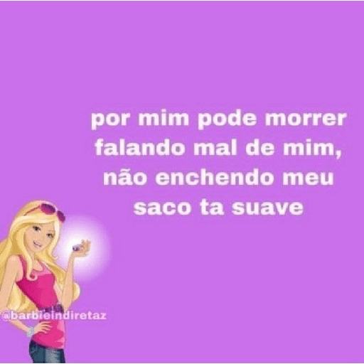 Indiretas da barbie  28