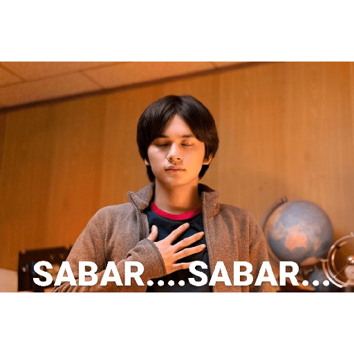 Meme sabar 1