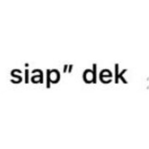 siap" dek