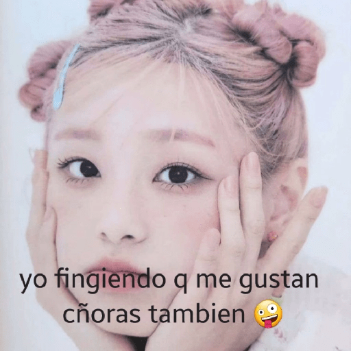 Chuu Modo Basada jijiji 🤙😻😽 27