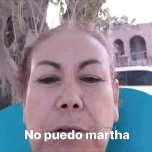 No puedo martha 1