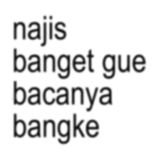 Kata kata buat lu semuaaaa 14