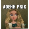 ADEHH PRIK