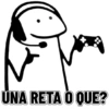 UNA RETA O QUE?